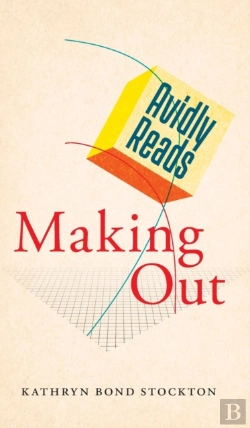 Bertrand.pt - Avidly Reads Making Out