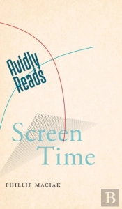 Avidly Reads Screen Time