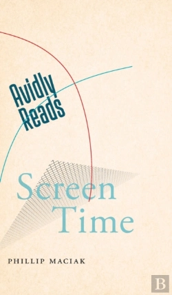 Bertrand.pt - Avidly Reads Screen Time