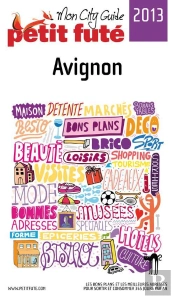 Avignon 2013 Petit Fute