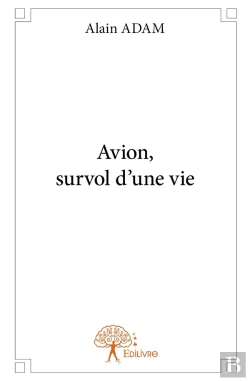 Bertrand.pt - Avion, Survol D'Une Vie