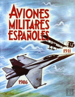 Bertrand.pt - Aviones Militares Españoles (1911-1986)