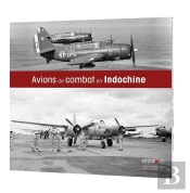 Avions De Combat En Indochine