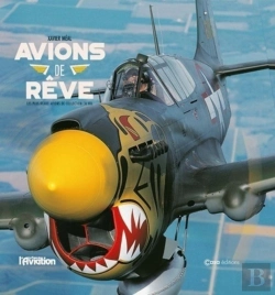 Bertrand.pt - Avions De Rêve : Les Plus Beaux Avions De Collection En Vol