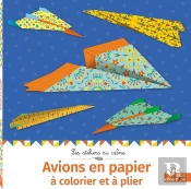 Avions En Papier A Colorier Et A Plier