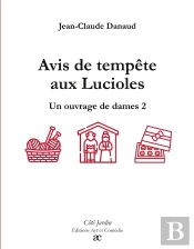 Avis De Tempête Aux Lucioles