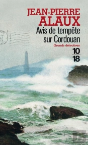Avis De Tempete Sur Cordouan