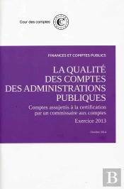 Avis Sur La Qualité Des Comptes Des Administrations Publiques