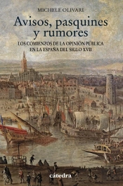 Avisos, Pasquines Y Rumores