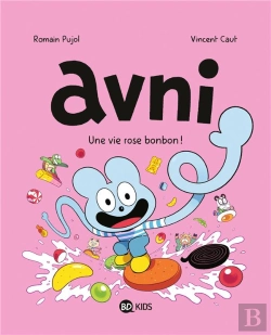 Bertrand.pt - Avni T.6 ; La Vie Rose Bonbon !