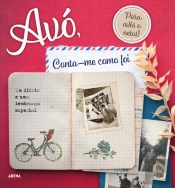Avó, Conta-me como Foi
