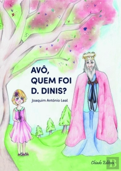 Bertrand.pt - Avô, Quem Foi D. Dinis?