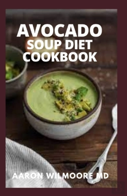 Bertrand.pt - Avocado Soup Diet Cookbook