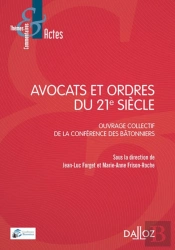 Avocats Et Ordres Du 21e Siècle