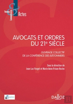Bertrand.pt - Avocats Et Ordres Du 21e Siècle