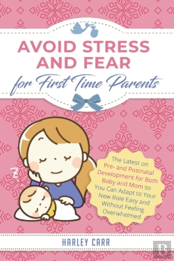 Bertrand.pt - Avoid Stress And Fear For First Time Parents