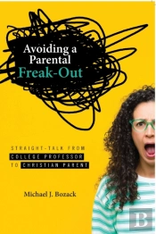 Avoiding A Parental Freak-Out