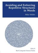 Avoiding And Enforcing Repetitive Structures In Words