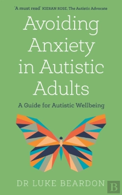 Bertrand.pt - Avoiding Anxiety In Autistic Adults