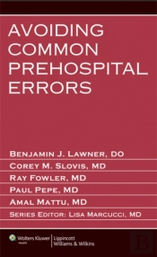 Avoiding Common Prehospital Errors
