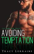 Avoiding Temptation