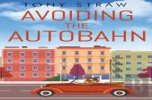 Avoiding The Autobahn