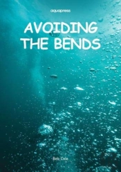 Avoiding The Bends