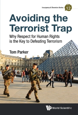 Bertrand.pt - Avoiding The Terrorist Trap: Why Respect For Human Rights Is The Key To Defeating Terrorism