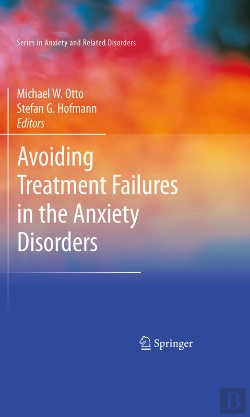 Bertrand.pt - Avoiding Treatment Failures In The Anxiety Disorders