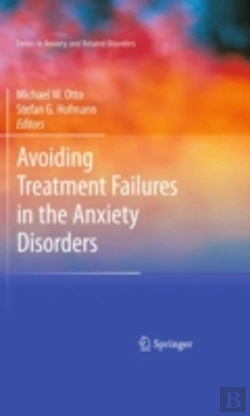 Bertrand.pt - Avoiding Treatment Failures In The Anxiety Disorders