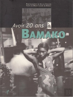Bertrand.pt - Avoir 20 Ans A Bamako