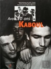 Avoir 20 Ans A Kaboul