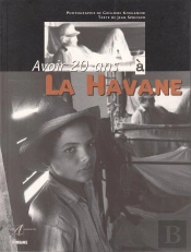 Avoir 20 Ans A La Havane