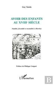 Avoir Des Enfants Au Xviii Siecle