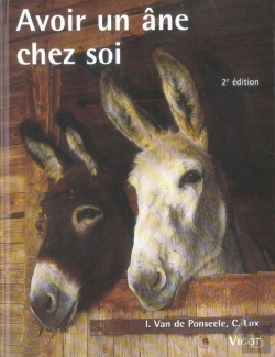 Bertrand.pt - Avoir Un Ane Chez Soi