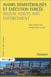 Avoirs Dématérialisés Et Exécution Forcée