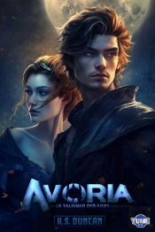 Avoria T1 - Le Talisman Des Ages