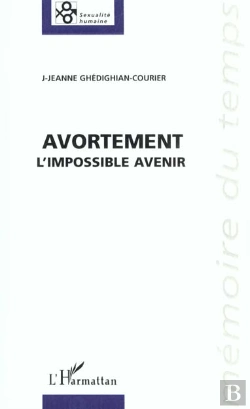 Bertrand.pt - Avortement L'Impossible Avenir