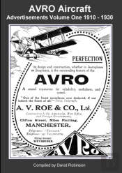 Avro Aircraft Advertisements Volume One 1910 - 1930