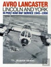 Avro Lancaster Lincoln And York