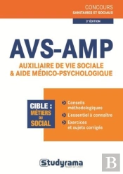 Avs-Amp ; Auxiliaire De Vie Sociale Et Aide Médico-Psychologique (3e Édition)