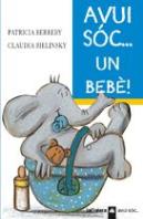 Avui Soc--Un Bebe!