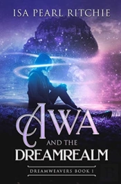 Awa And The Dreamrealm