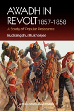 Bertrand.pt - Awadh In Revolt 1857-1858