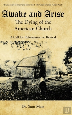 Bertrand.pt - Awake And Arise The Dying Of The American Church