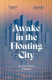 Awake In The Floating City