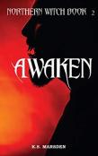 Awaken