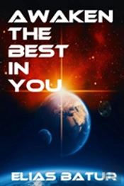 Awaken The Best In You