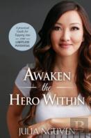 Awaken The Hero Within