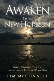 Awaken To A New Horizon